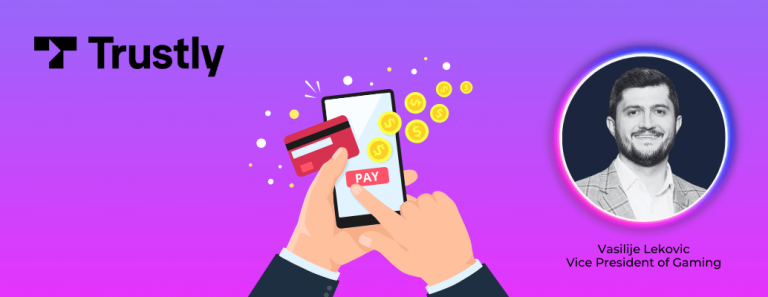 How Trustly Changed the Game for Online Casino Payments